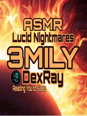 cover image of ASMR Lucid Nightmares 3Mily